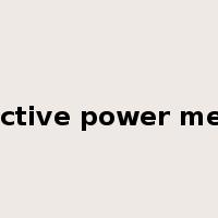 reactive power meter是什么意思