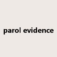 parol evidence是什么意思