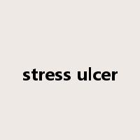 stress ulcer是什么意思