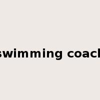 swimming coach是什么意思