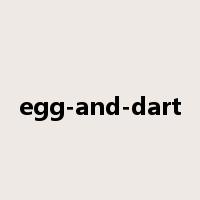 egg-and-dart是什么意思