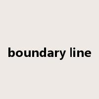 boundary line是什么意思