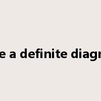 make a definite diagnosis是什么意思