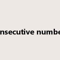 consecutive numbers是什么意思
