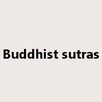 Buddhist sutras是什么意思