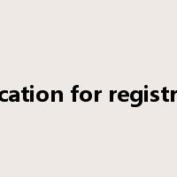 application for registration是什么意思
