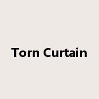 Torn Curtain是什么意思