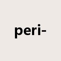 peri-是什么意思