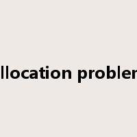 allocation problem是什么意思