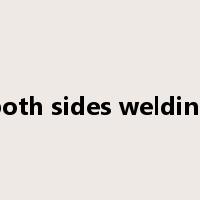 both sides welding是什么意思