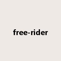 free-rider是什么意思