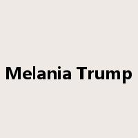 Melania Trump是什么意思