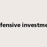 defensive investment是什么意思