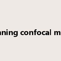 laser scanning confocal microscope是什么意思