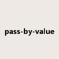 pass-by-value是什么意思