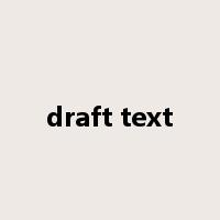 draft text是什么意思