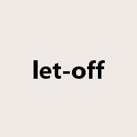 let-off是什么意思