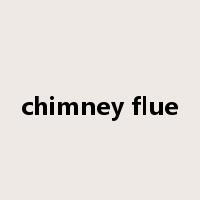 chimney flue是什么意思