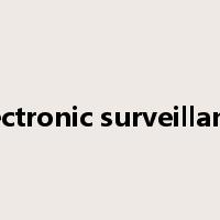 electronic surveillance是什么意思