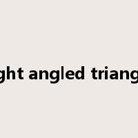 right angled triangle是什么意思