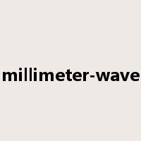 millimeter-wave是什么意思