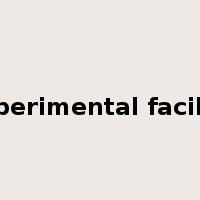 experimental facility是什么意思