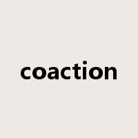 coaction是什么意思