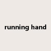 running hand是什么意思