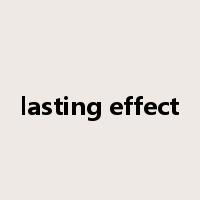 lasting effect是什么意思