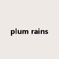 plum rains是什么意思