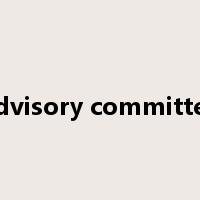 advisory committee是什么意思