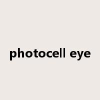 photocell eye是什么意思