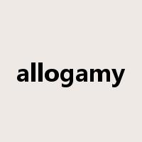 allogamy是什么意思