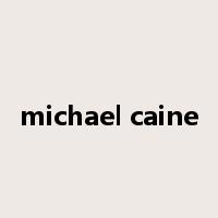 michael caine是什么意思