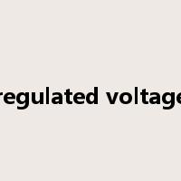 regulated voltage是什么意思