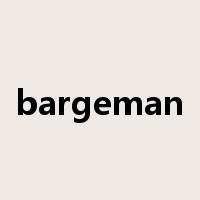 bargeman是什么意思