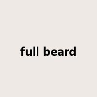 full beard是什么意思