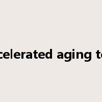 accelerated aging test是什么意思