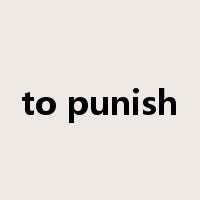 to punish是什么意思