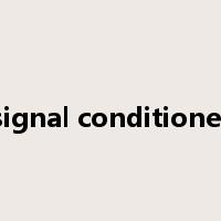 signal conditioner是什么意思