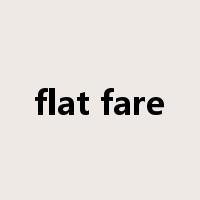 flat fare是什么意思
