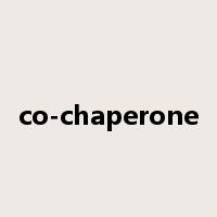 co-chaperone是什么意思
