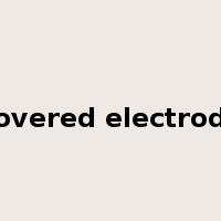 covered electrode是什么意思