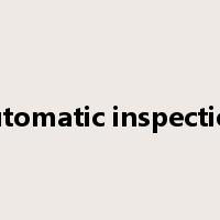 automatic inspection是什么意思