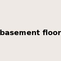 basement floor是什么意思