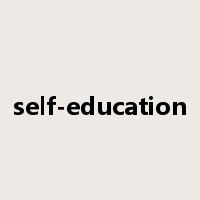 self-education是什么意思