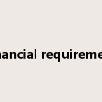 financial requirement是什么意思