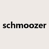 schmoozer是什么意思
