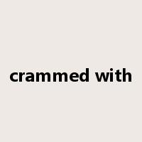 crammed with是什么意思