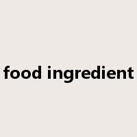 food ingredient是什么意思